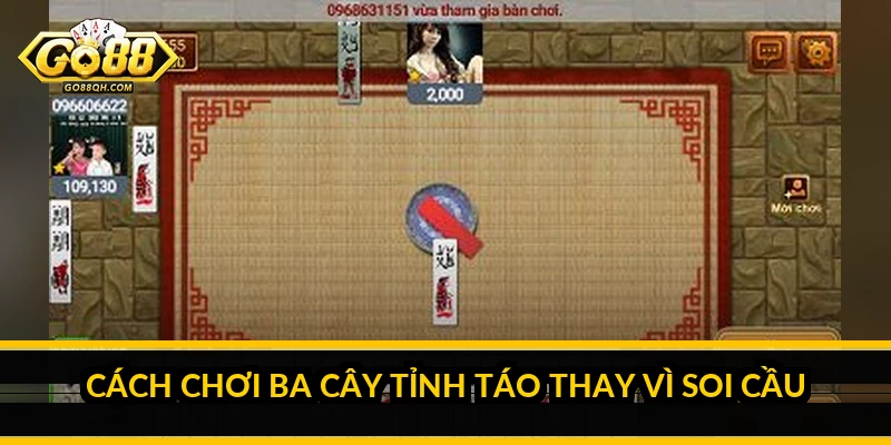 Soi cầu lịch sử ván cược Ba Cây: sự thật và cách chơi đúng Cách chơi Ba Cây tỉnh táo thay vì soi cầu